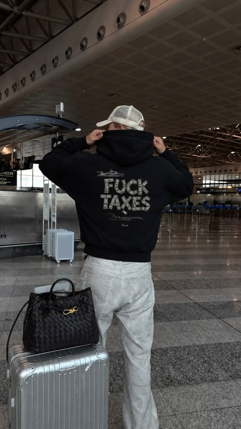 FUCK TAXES  Hoodie